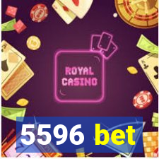 5596 bet